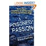 A Poisoned Passion: A Young Mother, her War Hero Husband, and the Marriage that Ended in Murder (St. Martin's True Crime Library)