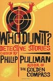 Whodunit?: Utterly Baffling Detective Stories
