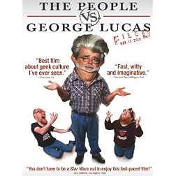 The People Vs. George Lucas