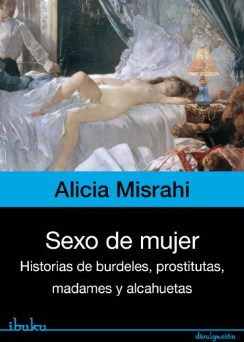 Sexo de mujer (Spanish Edition)