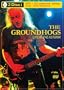 The Groundhogs: Live at the Astoria