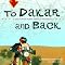 To Dakar and Back: 21 Days Across North Africa by Motorcycle