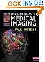 Fundamentals of Medical Imaging