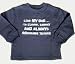 Sweat denim 2-3 years 'Like my Dad, I'm clever, cheeky, and always breaking things'
