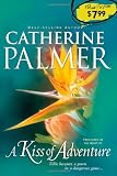 A Kiss of Adventure (Treasures of the Heart Series #1)