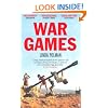 War Games: The Story of Aid and War in Modern Times