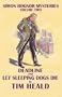 Deadline & Let Sleeping Dogs Die; Omnibus two (Simon Bognor Mysteries 2)