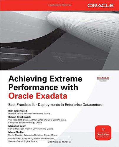 achieving extreme performance with oracle exadata oracle press