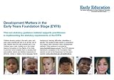 Development matters in the early years foundation stage (EYFS)