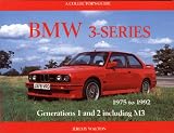 BMW 3-series: 1975-1992 - A Collectors Guide (Motor Racing Publications collectors series)