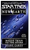 Wagon Train to the Stars (Star Trek No 89, New Earth Book One of Six)