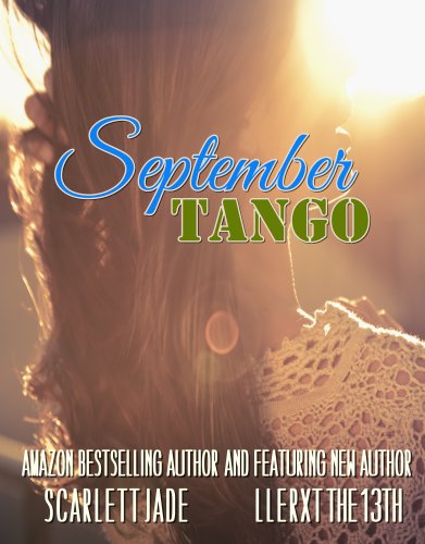 September Tango by Scarlett Jade