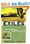 Exiles: Living Missionally in a Post-Christian Culture