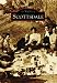 Scottsdale  (AZ)  (Images of America)