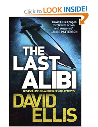 The Last Alibi -  David Ellis