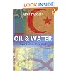 Oil & Water: Two Faiths: One God