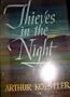 Thieves in the Night: Chronicle of an Experiment (Danube Edition)