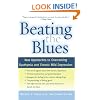 Beating the Blues: New Approaches to Overcoming Dysthymia and Chronic Mild Depression