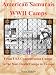 Image of American Samurais - WWII Camps: From USA Concentration Camps to the Nazi Death Camps in Europe