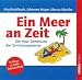 Ein Meer an Zeit: Die neue Dim