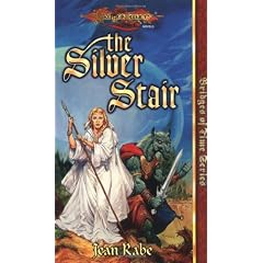 The Silver Stair (Dragonlance: The Bridges of Time)