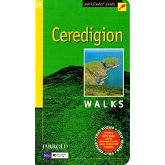Pathfinder Ceredigion: Walks (Pathfinder Guide)