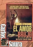 Amor Brujo (El) - LAmore Stregone