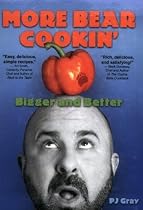 More Bear Cookin': Bigger and Better