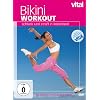 Vital - Bikini Workout: Schlank und straff in Rekordzeit