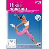 Vital - Bikini Workout: Schlank und straff in Rekordzeitvon "Elli Becker"