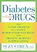 Diabetes Without Drugs: The 5-Step Program to Control Blood Sugar Naturally and Prevent Diabetes Complications