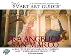 Fra Angelico: San Marco, Audio Guide to San Marco ...
