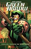 Green Arrow: Crawling Through the Wreckage (A One Year Later Story)