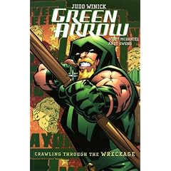 Green Arrow: Crawling Through the Wreckage (A One Year Later Story)