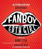 The Astonishing Adventures of Fanboy and Goth Girl