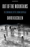 Out of the mountains : the coming age of the urban guerrilla
