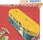 Trailer Travel: A Visual History of Mobile America