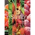 In Season: Cooking with Vegetables and Fruits