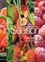 In Season: Cooking with Vegetables and Fruits