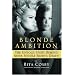 Blonde Ambition: The Untold Story Behind Anna Nicole Smith's Death