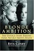 Blonde Ambition: The Untold Story Behind Anna Nicole Smith's Death