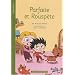 Parfaite et Rousp�te
