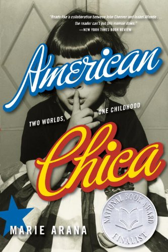 American Chica: Two Worlds, One Childhood