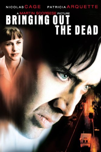 Bringing Out the Dead