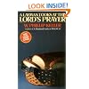 A Layman Looks at the Lord's Prayer