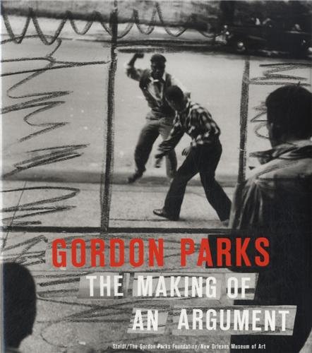 Gordon Parks: The Making of an Argument