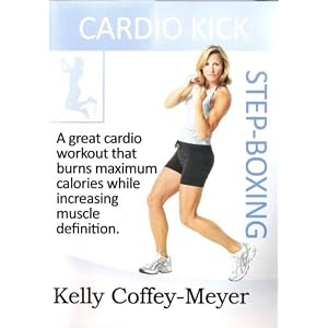 Cardio Kick Step-Boxing with Kelly Coffey-Meyer by 