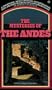 The mysteries of the Andes