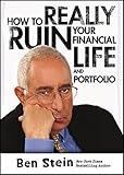 How to really ruin your financial life and portfolio