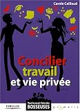 Concilier travail et vie priv�e
